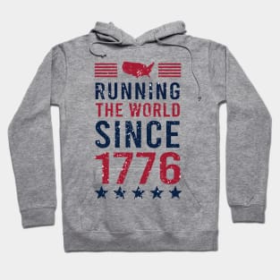 Running the World Since 1776 Hoodie